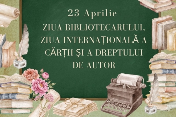Mesajul de felicitare cu prilejul Zilei bibliotecarului și al Zilei mondiale a cărții și a dreptului de auto