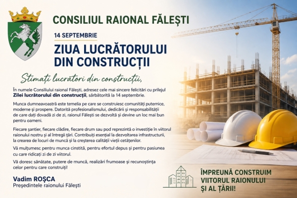 ZIUA LUCRĂTORULUI DIN CONSTRUCȚII